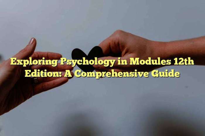 Exploring psychology in modules 12th edition